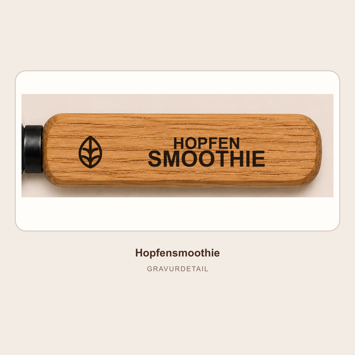 Hopfensmoothie – Detailansicht der festen Gravur